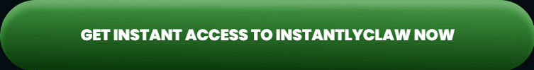 get-instant-access-to-instantlyclaw-now