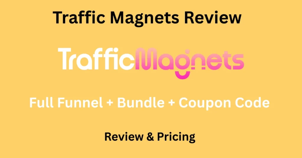 traffic-magnets-review