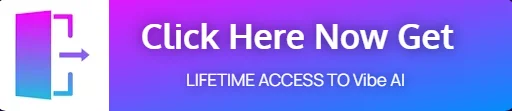 click-here-now-get-lifetime-to-vibe-ai